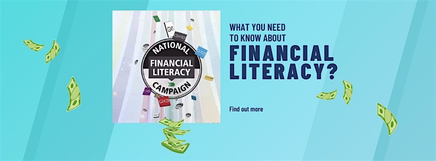 FINANCIAL LITERACY Kick Off Event