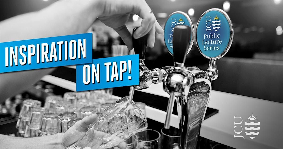 JCU Inspiration on Tap