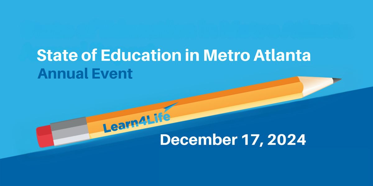 State of Education in Metro Atlanta