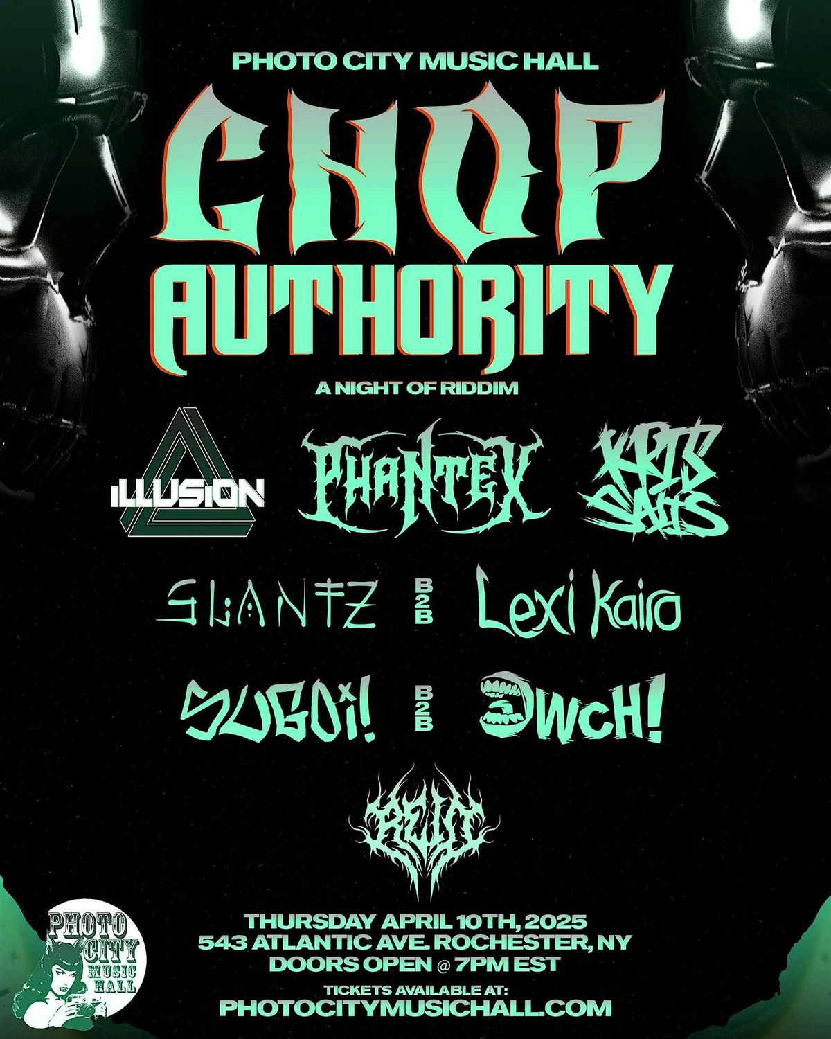 CHOP AUTHORITY (A Night of Riddim) @ Photo City Music Hall