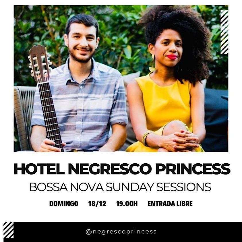 LIVE BOSSA NOVA MUSIC  MIRLA| Hotel Negresco . Entrada libre