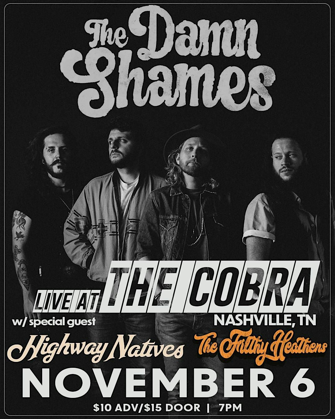 Venue: The Damn Shames | Highway Natives | The Filthy Heathens