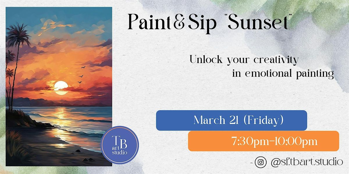 Paint&Sip \u201cSunset\u201d Acrylic painting workshop class