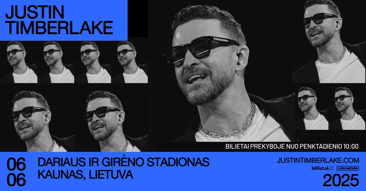 JUSTIN TIMBERLAKE - The Forget Tomorrow World Tour - Kaunas