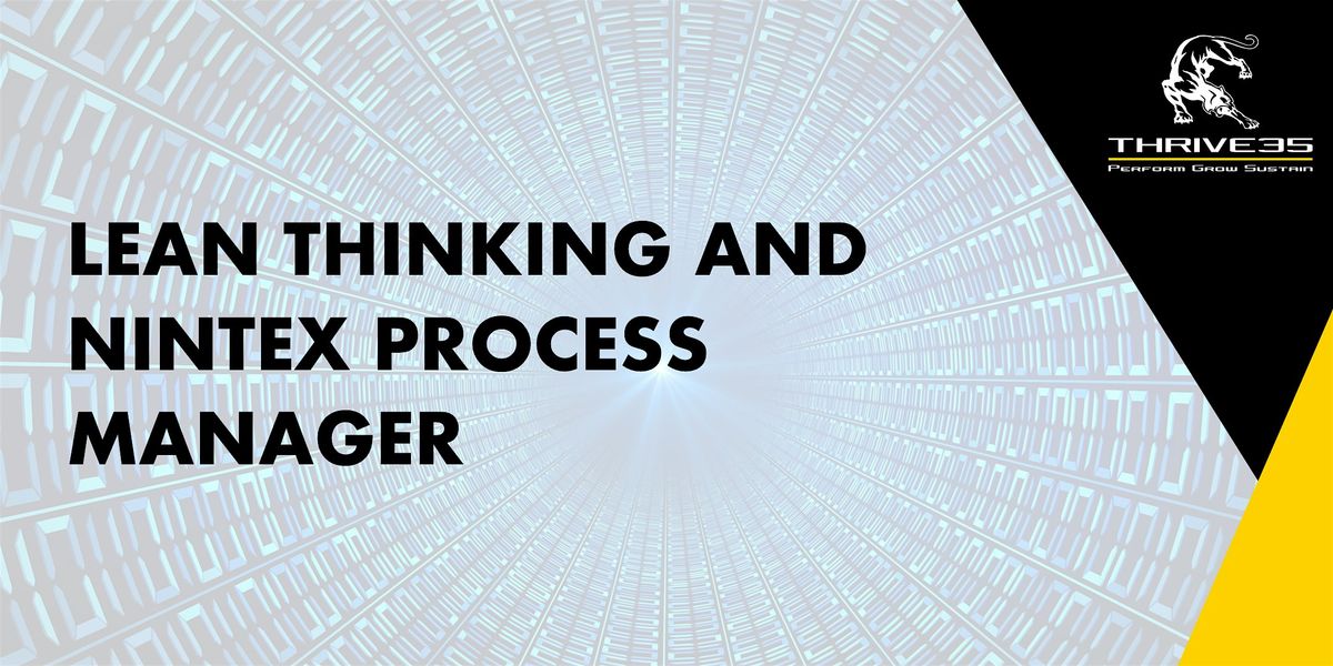 Lean Thinking and Nintex Process Manager (Yellow Belt)