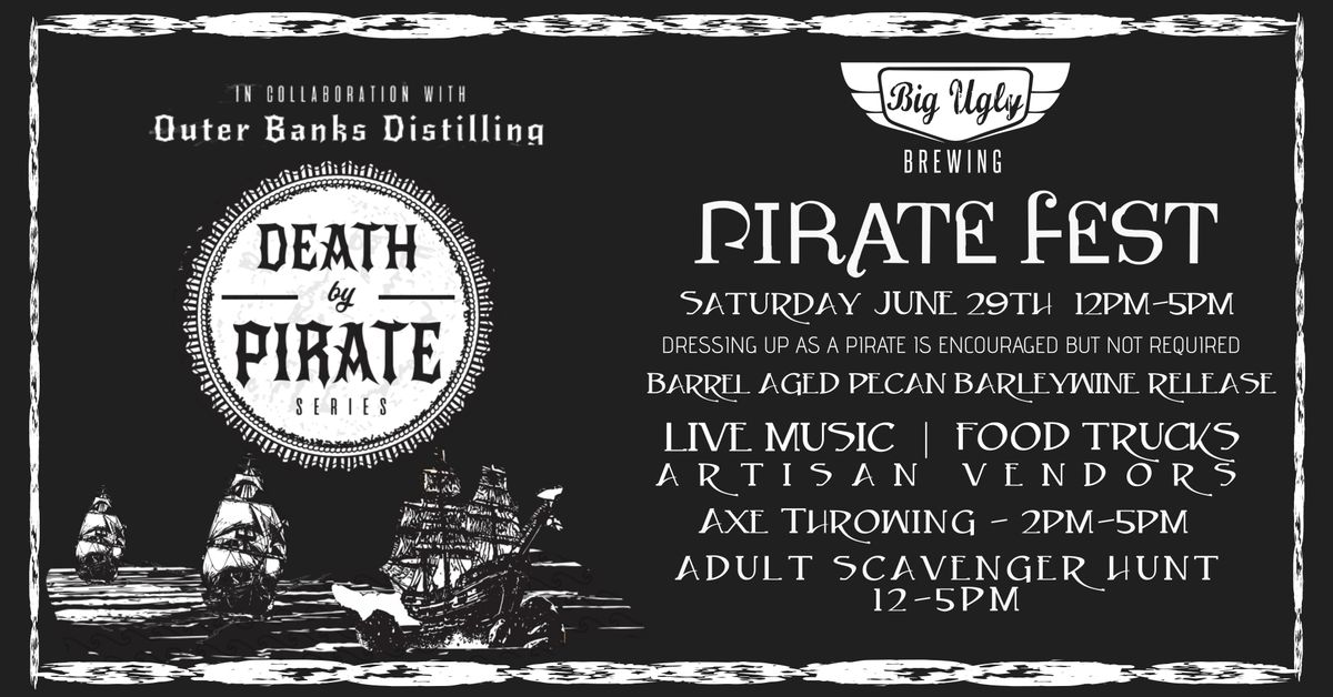 Pirate Fest at Big Ugly Brewing