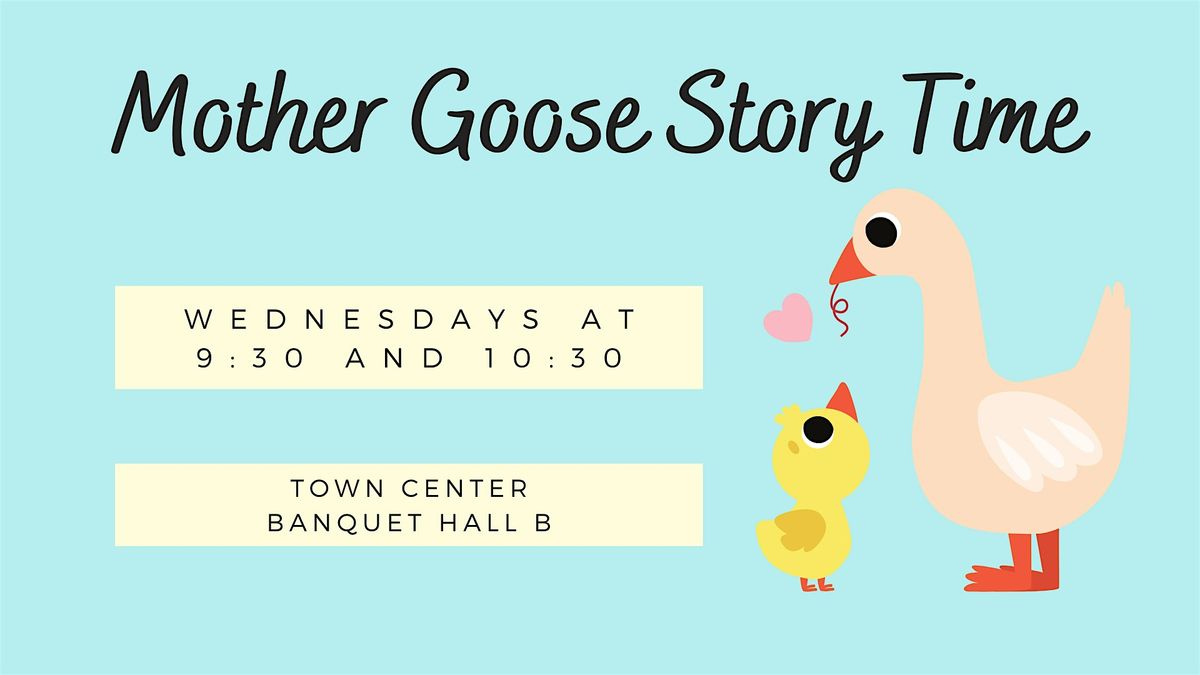 Mother Goose Story Time [Infants & Toddlers]