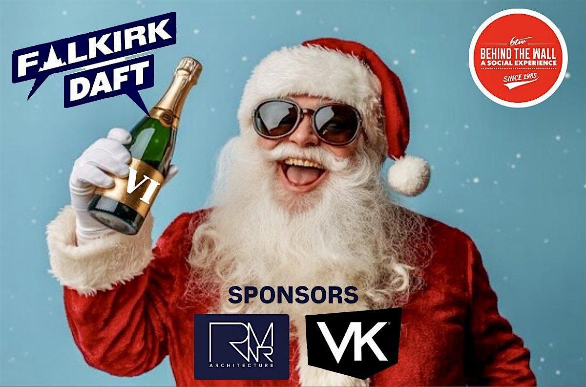 Falkirk Daft Live VI | The Christmas Party