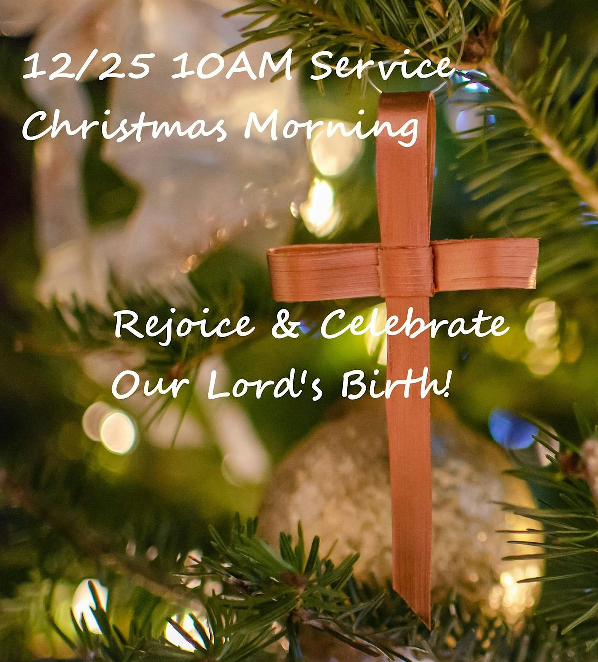 12\/25  - 10am Christmas Service with Holy Eucharist