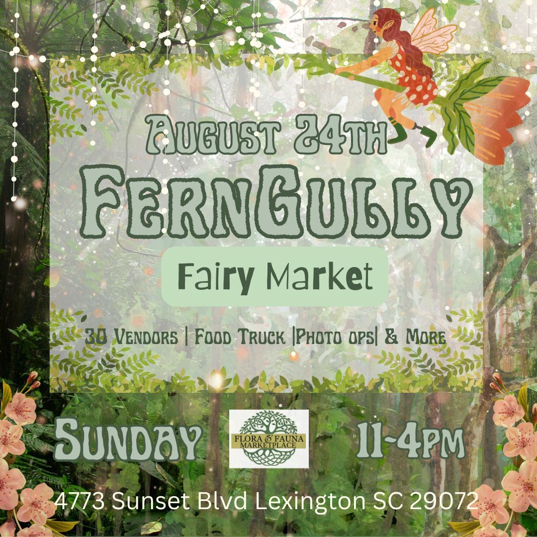 2nd Annual - The FernGully Fairy Market