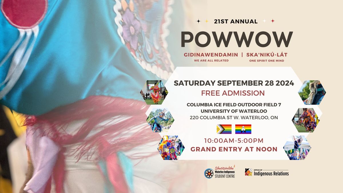 21st Annual Pow Wow 2024 | Gidinawendamin ~ We Are All Related | Ska'nik\u00fa-lat ~ One Spirit One Mind