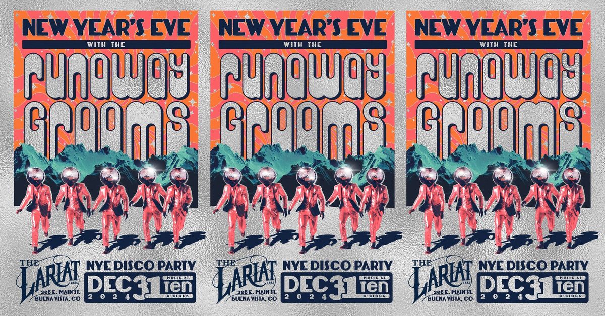 New Year\u2019s Eve Disco Party with The Runaway Grooms