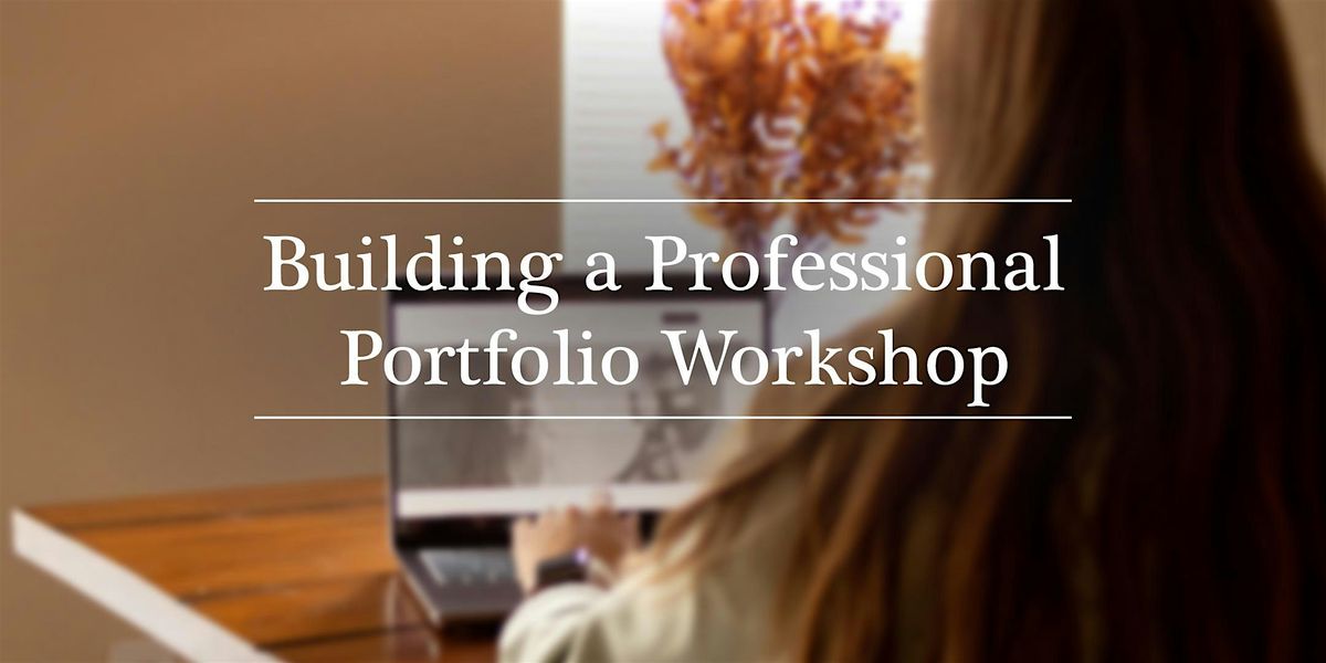 Building a Professional Photography Portfolio Workshop