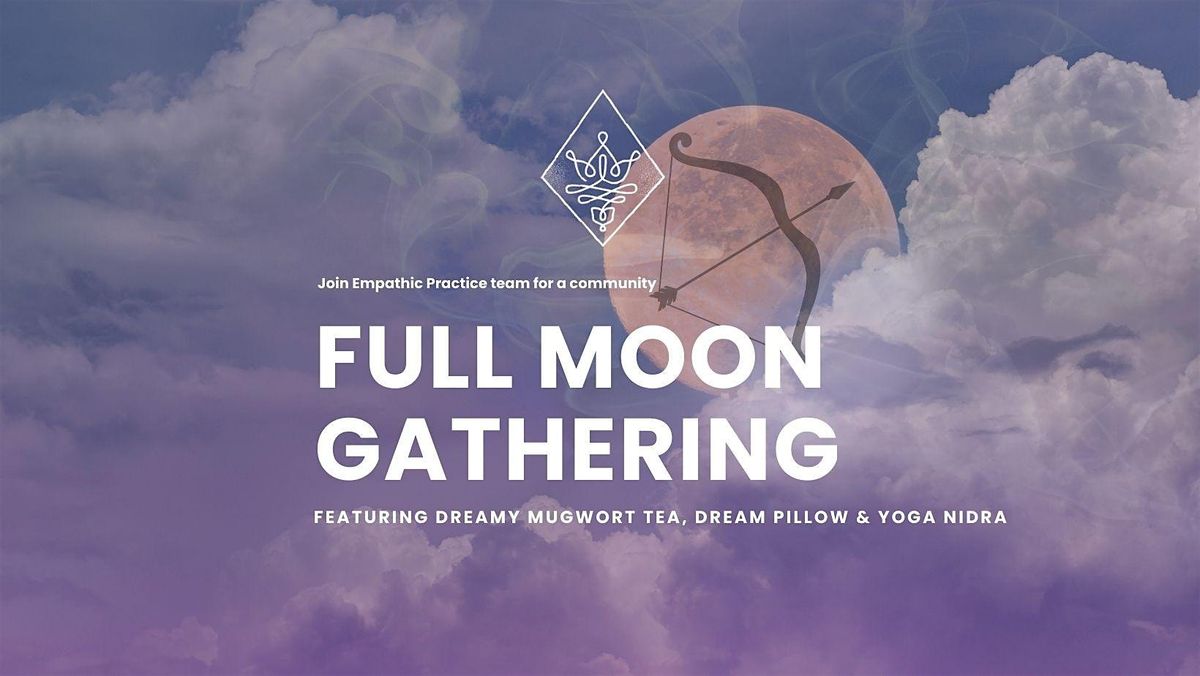 October Full Moon Gathering
