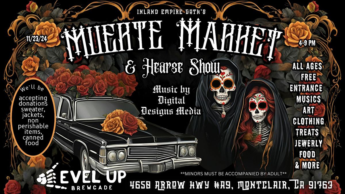 Inland Empire Goth's Muerte Market & Hearse Show