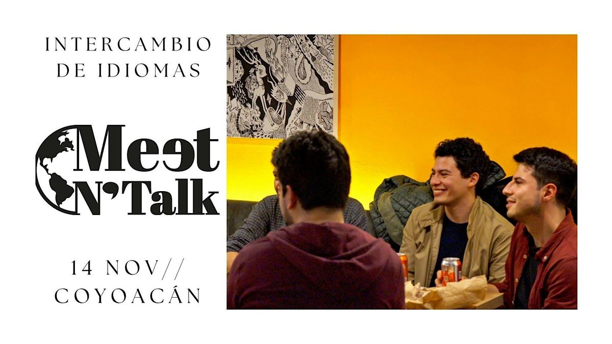 Meet & Talk \u2013 intercambio de idiomas y cultura.