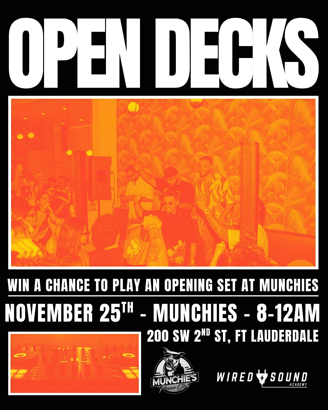 Open Decks @ Munchies Ft Lauderdale