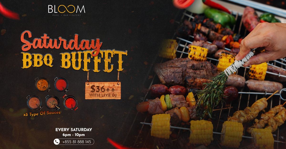 BBQ BUFFET EVERY SATURDAY 