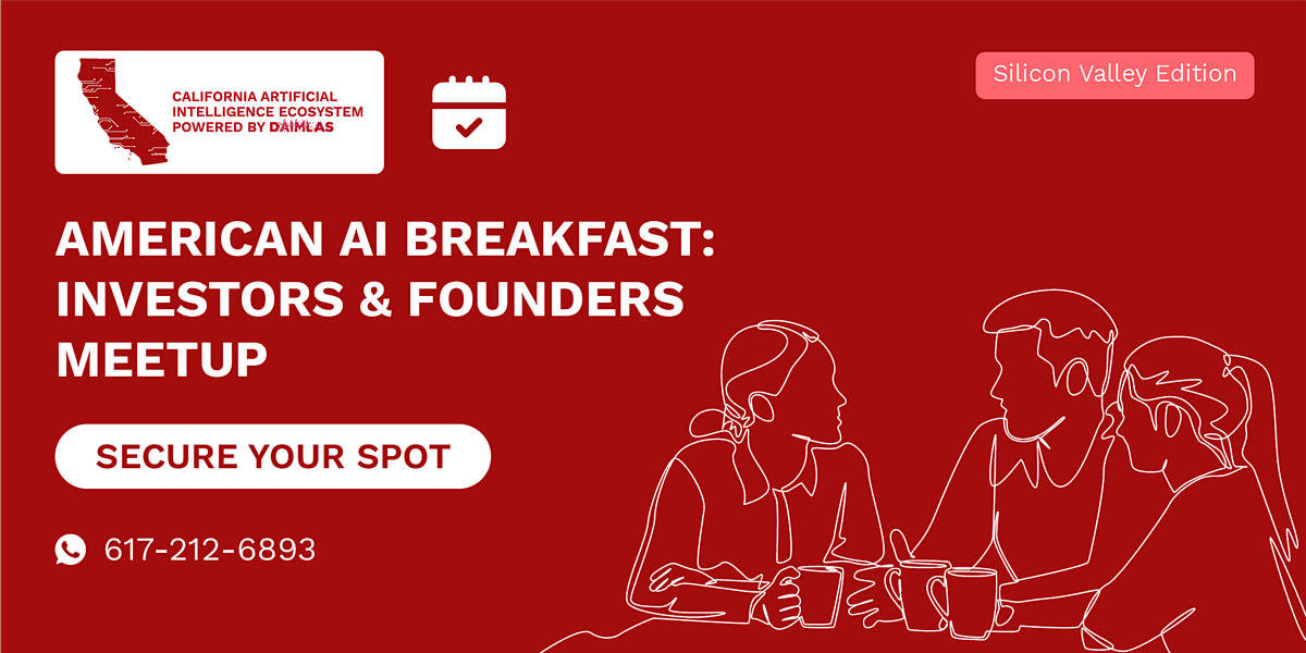 American AI Breakfast: Investors & Founders Meetup