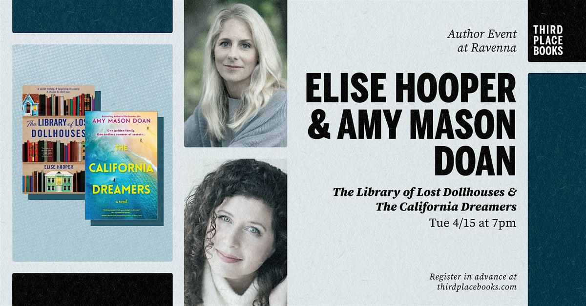 An evening of historical fiction with Elise Hooper and Amy Mason Doan