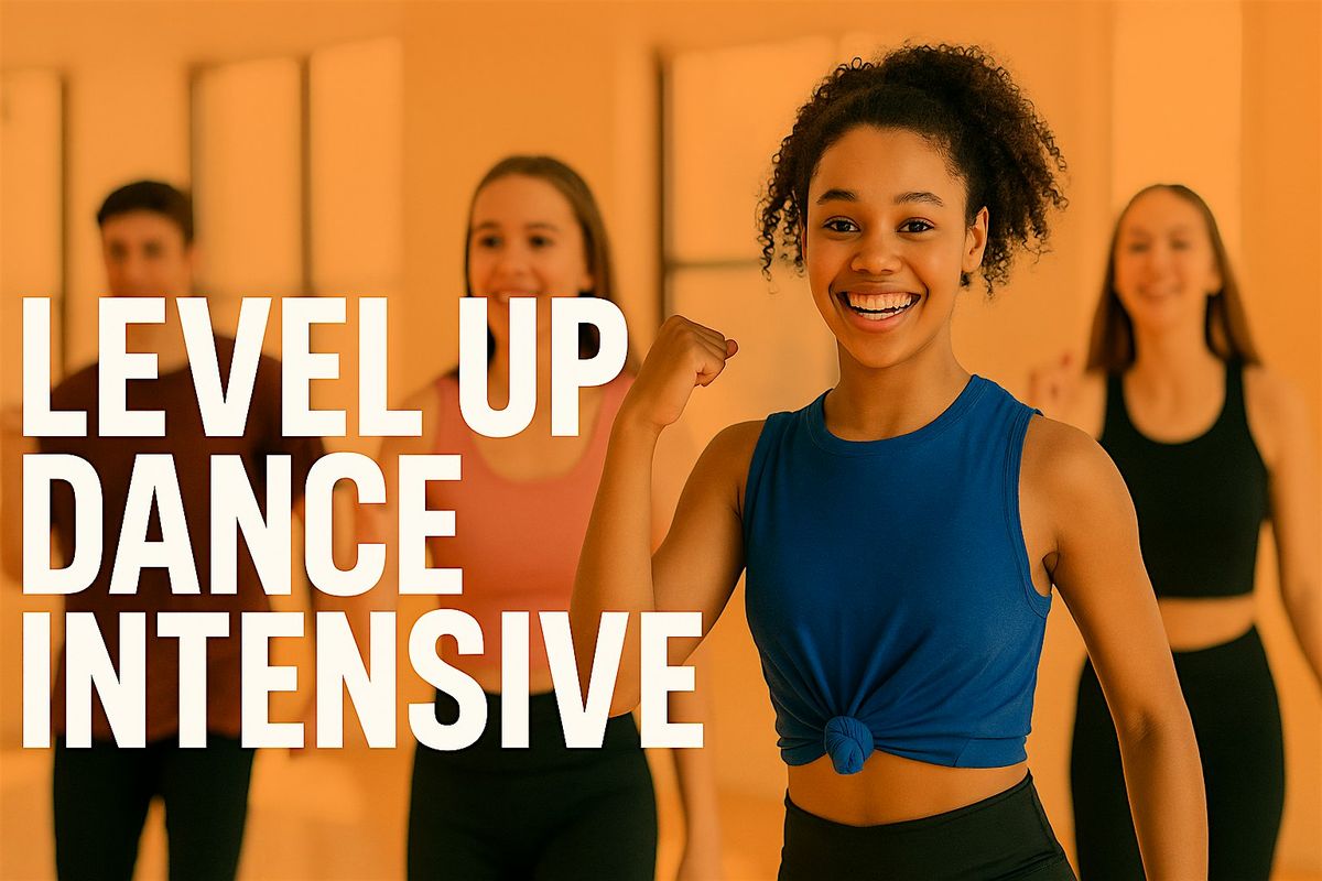 Level Up Dance Intensive