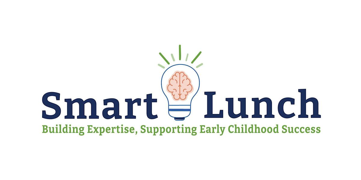Smart Lunch! Baby Behavior - Introduction to Baby Cues