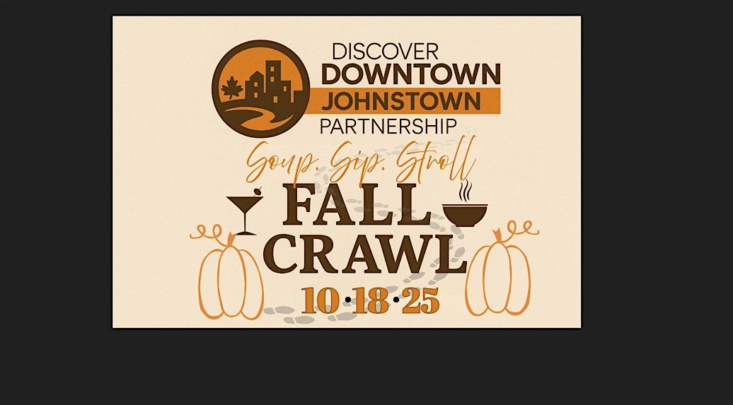 Soup, Sip, & Stroll \u2013 Fall Crawl