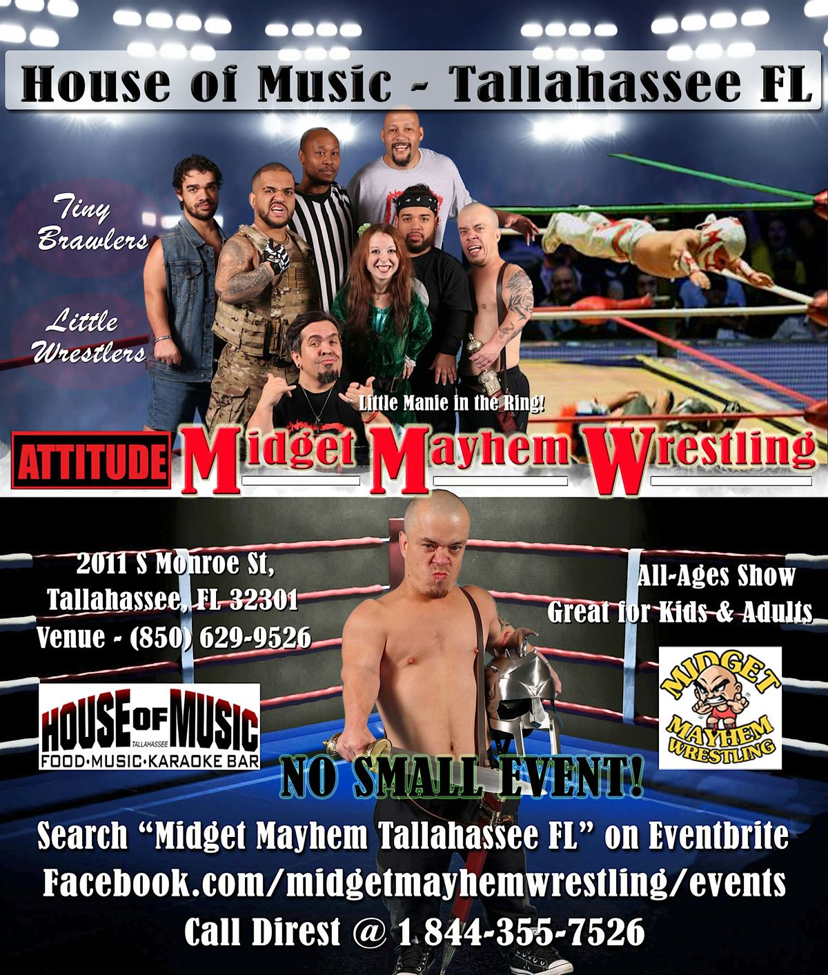 Midget Mayhem Wrestling with Attitude Goes Wild! Tallahassee FL (All Ages)