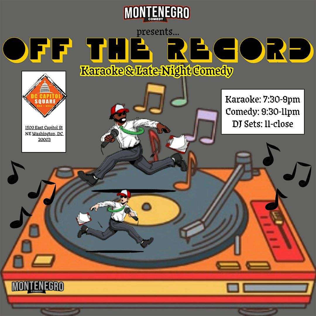 Off the Record: Karaoke & Late-Night Comedy