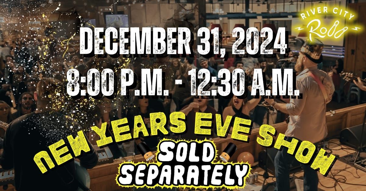 Sold Separately New Years Eve Show