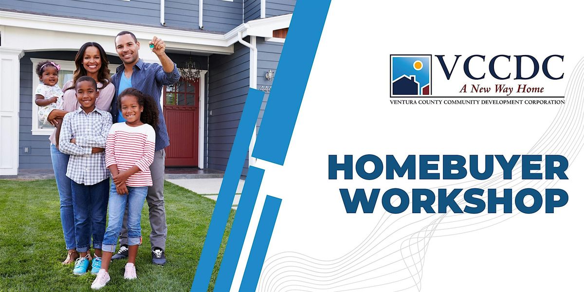 VCCDC English Homebuyer Workshop - Bakersfield