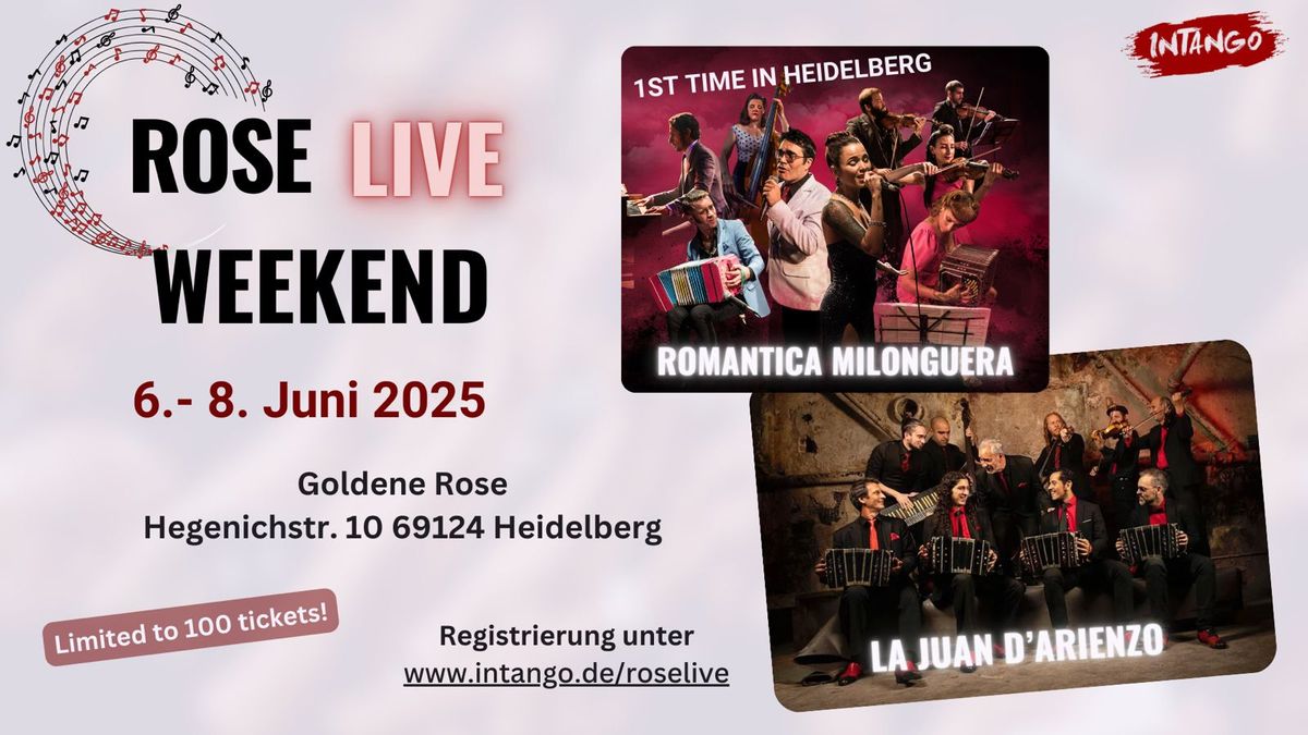 Rose Live Weekend mit Romantica Milonguera + La Juan D'Arienzo