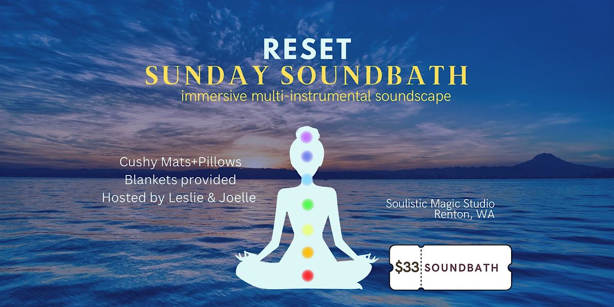 RESET SUNDAY SOUNDBATH