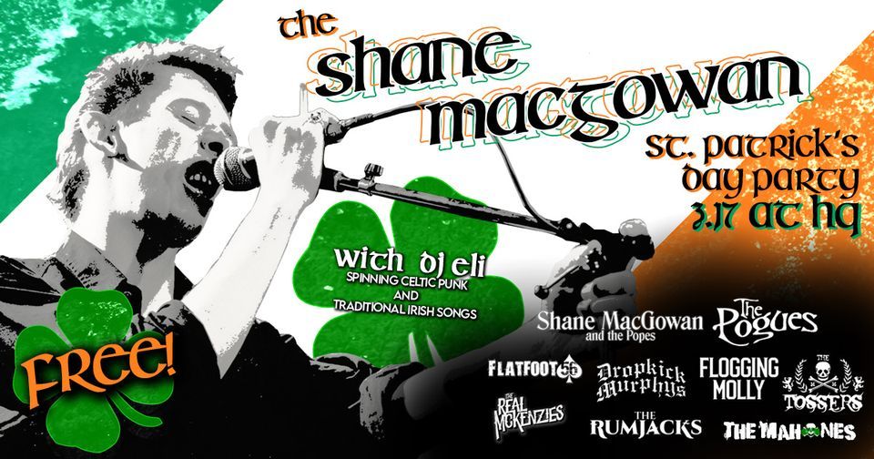 The Shane MacGowan St. Patrick's Day Party