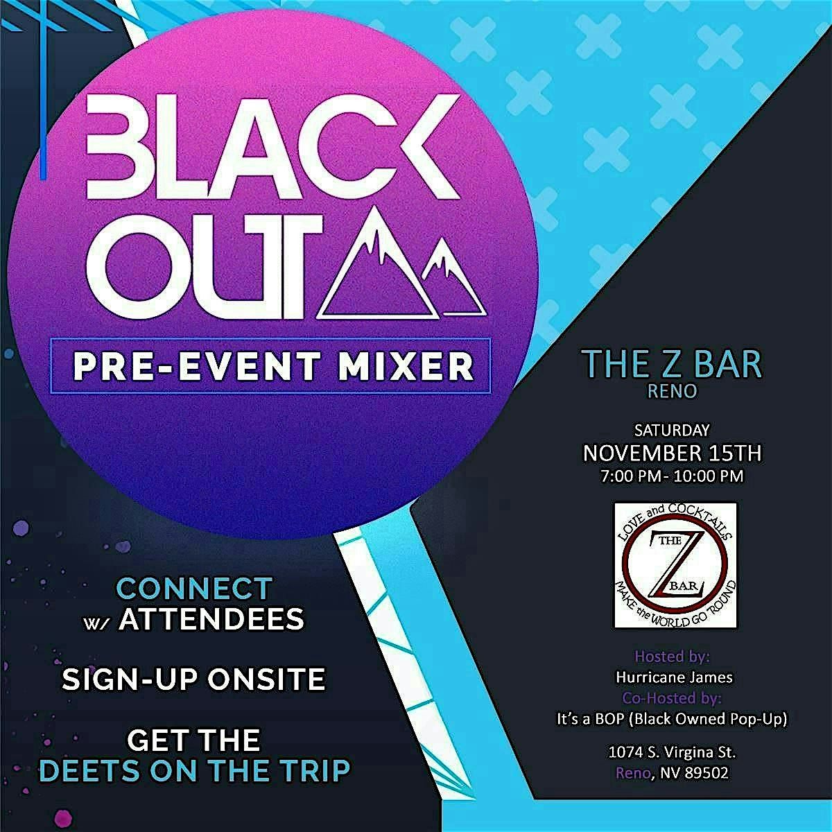 Blackout Weekend Pre-Event Mixer Reno 2025