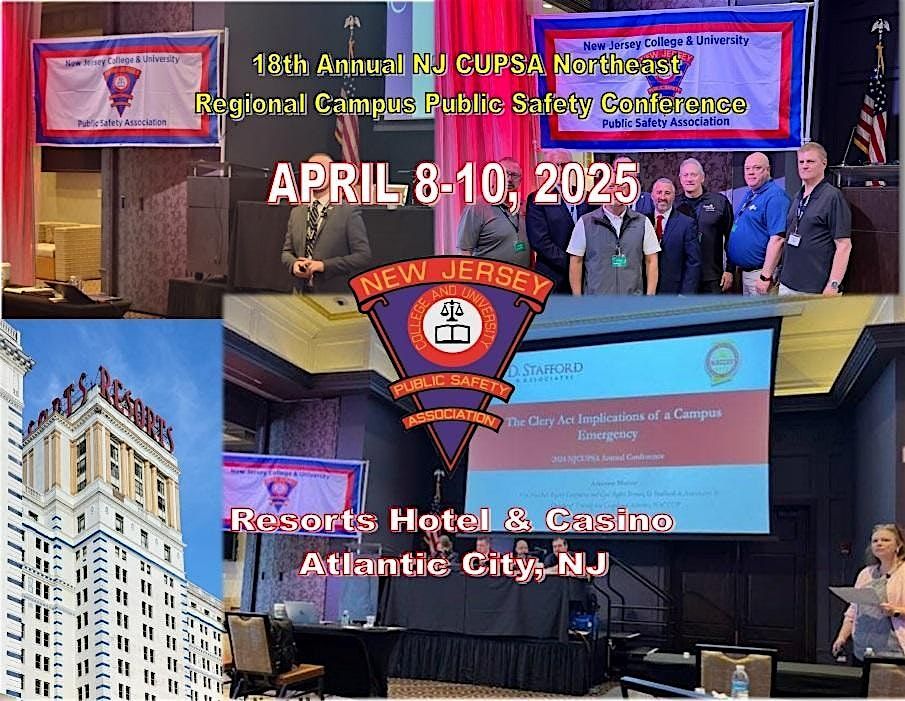 18th Annual NJ CUPSA Northeast Region Campus Public Safety Conference