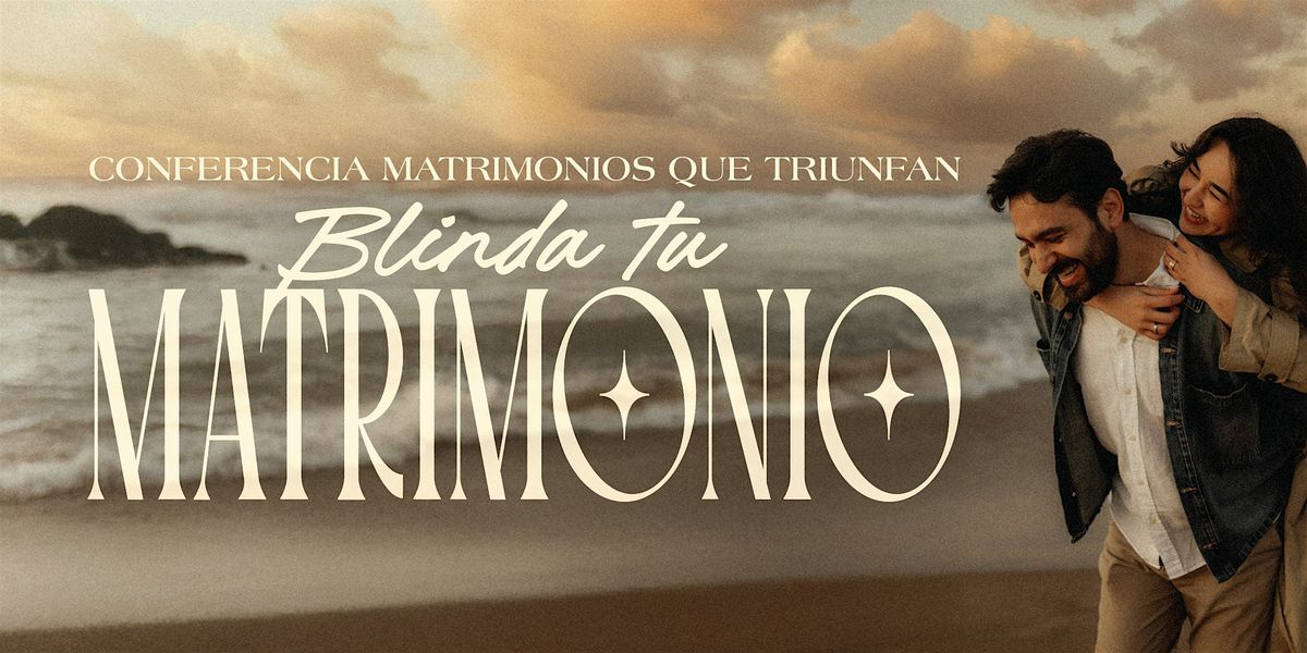 YUMA | Gira de Matrimonios \u201cBlinda tu Matrimonio\u201d