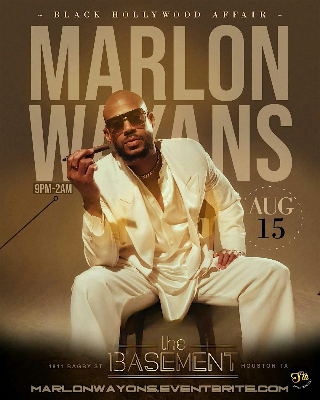 Marlon Wayans Black Hollywood Affair Friday August 15th at The Basement