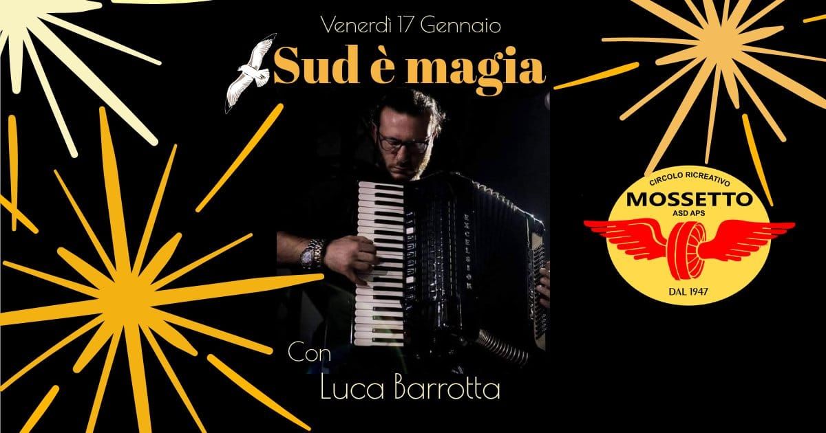 SUD \u00c8 MAGIA - Concerto e danze tradizionali del sud Italia