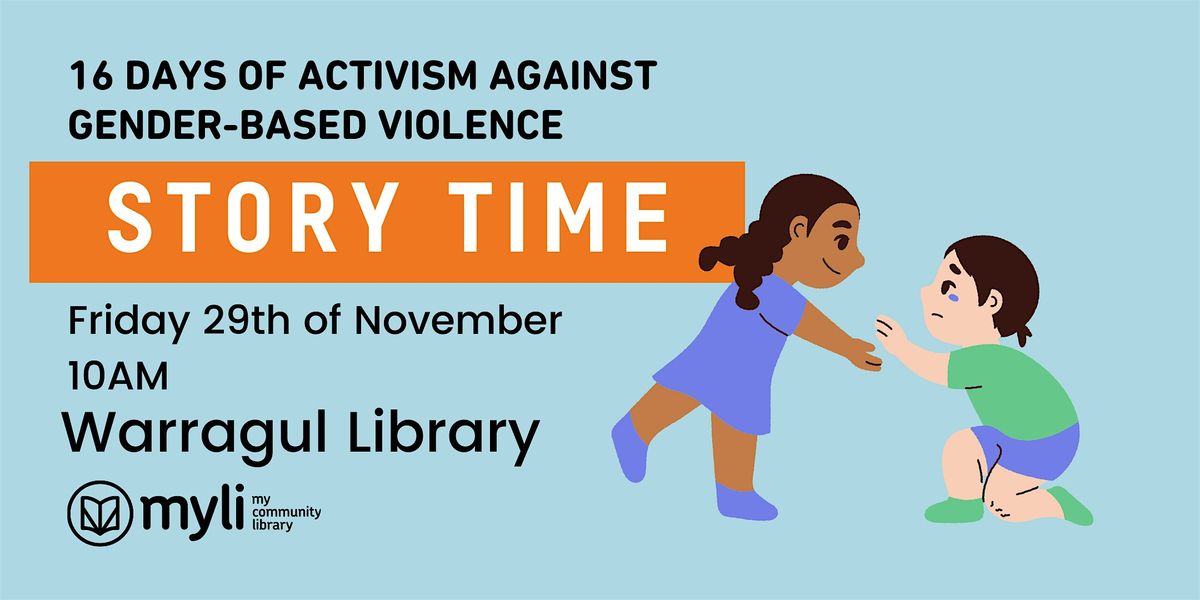 16 Days of Activism Special Story Time @ Warragul Library