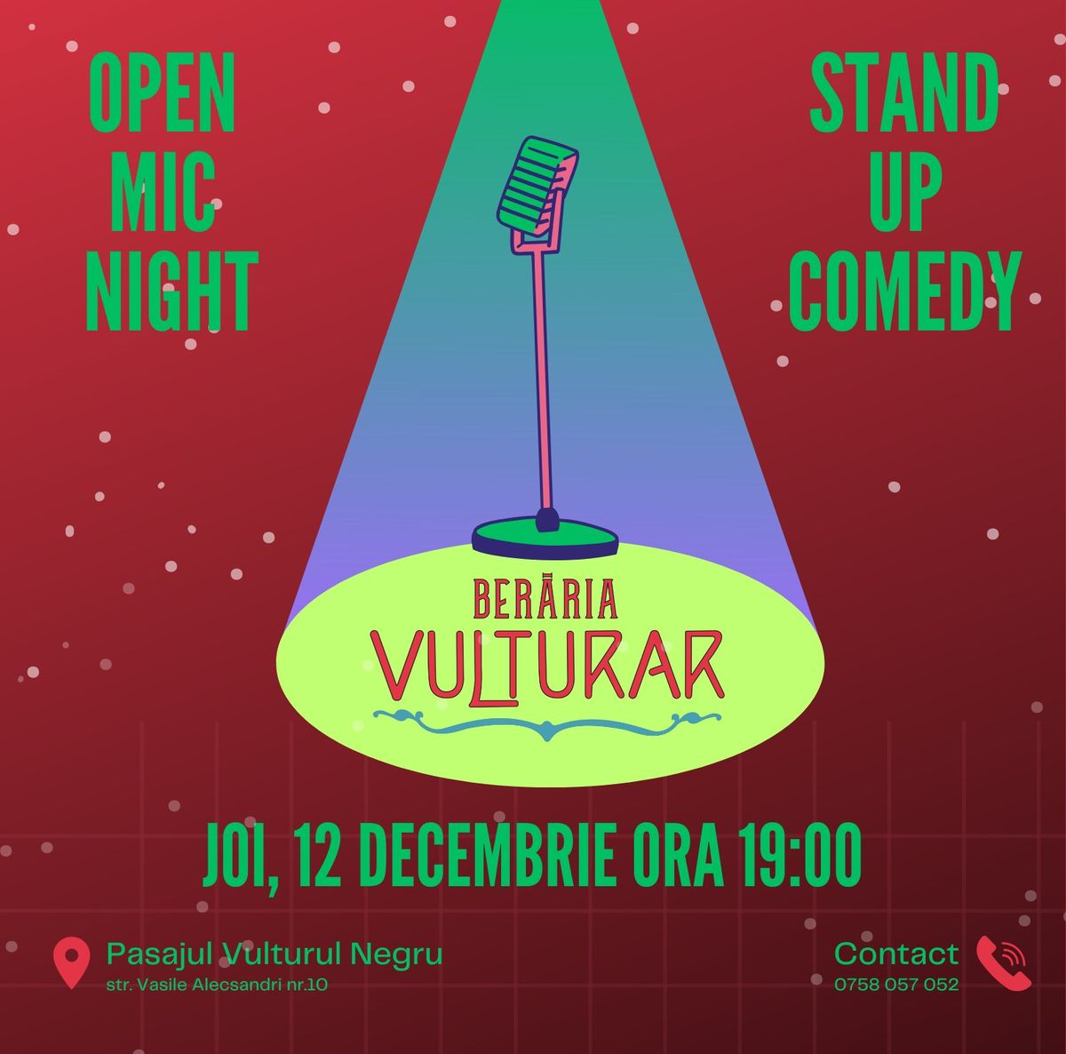 OPEN MIC STAND UP COMEDY @ BER\u0102RIA VULTURAR