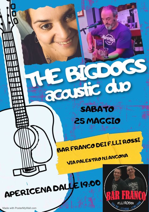 THE BIGDOGS ACUSTIC DUO 