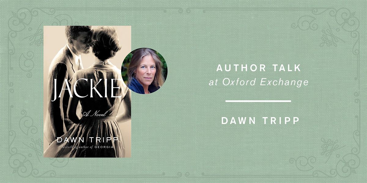 Dawn Tripp| JACKIE