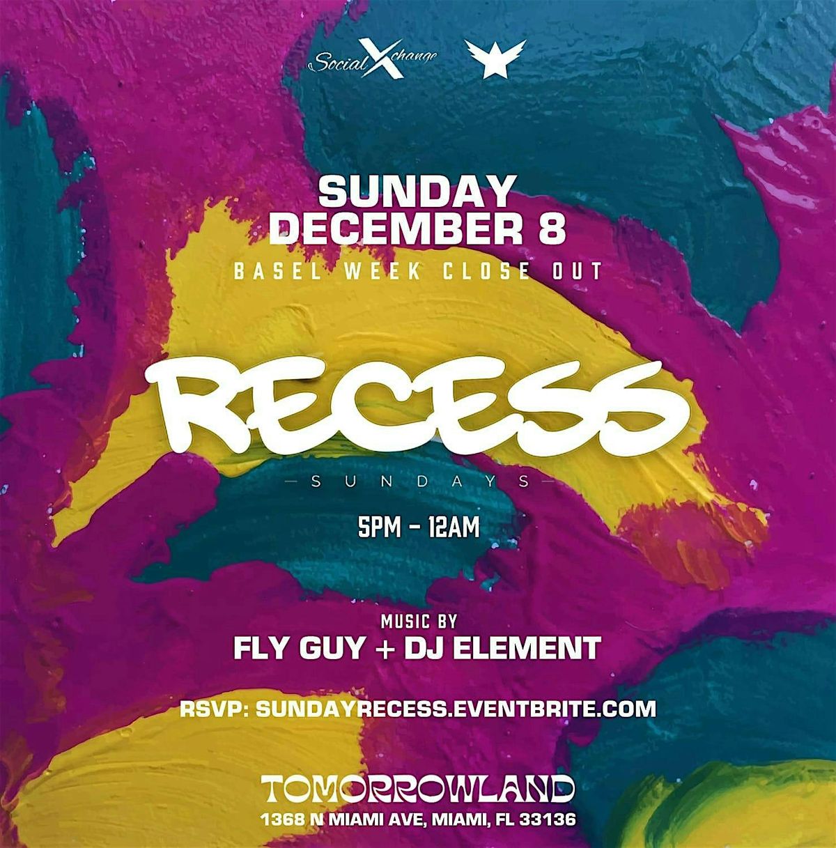 Sunday Rave Basel Recess Sunday Day Party | Art Basel Closeout Party, Tomorrowland Miami ...