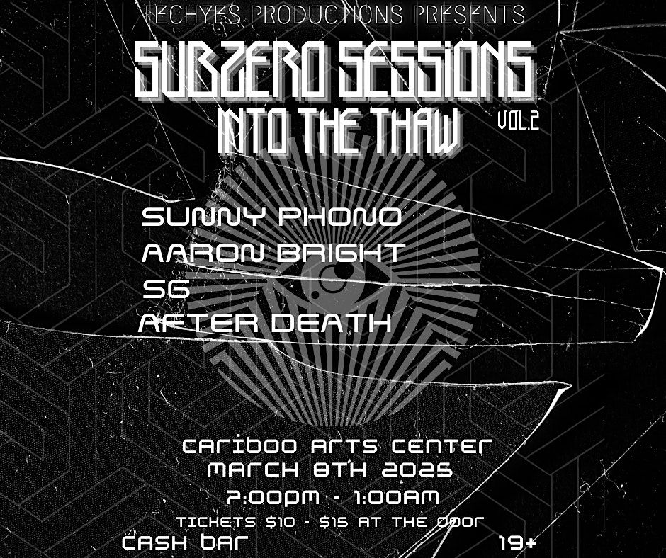 TechYes Productions Presents - Subzero Sessions Vol 2: Into the Thaw