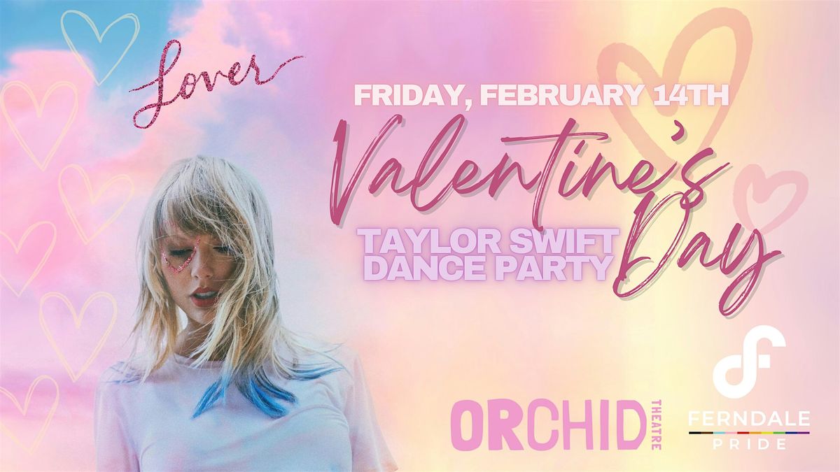 Lover - Taylor Swift Valentine's Day Party