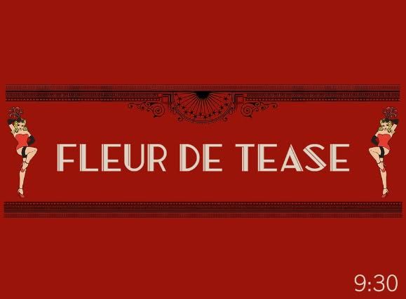 Fleur de Tease: Valentine's Revue (Late Show! 10PM!)