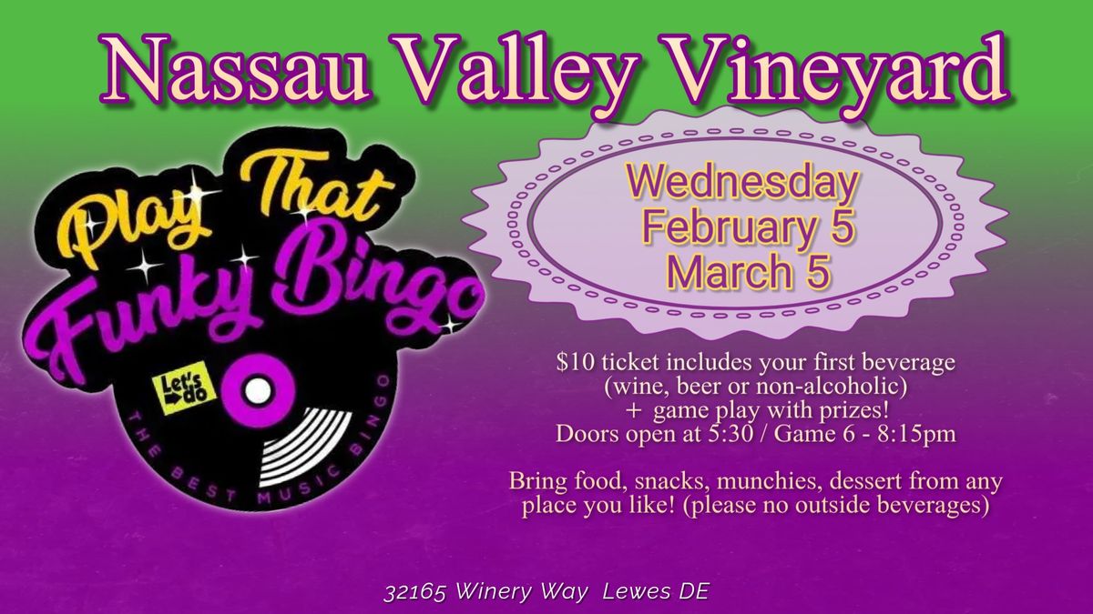 Play That Funky Bingo at Nassau Valley Vineyards, Lewes