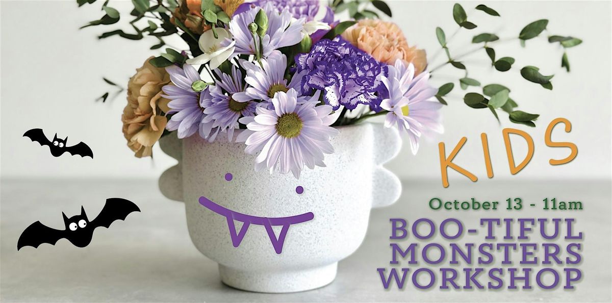 BOO-TIFUL Monsters Flower Workshop