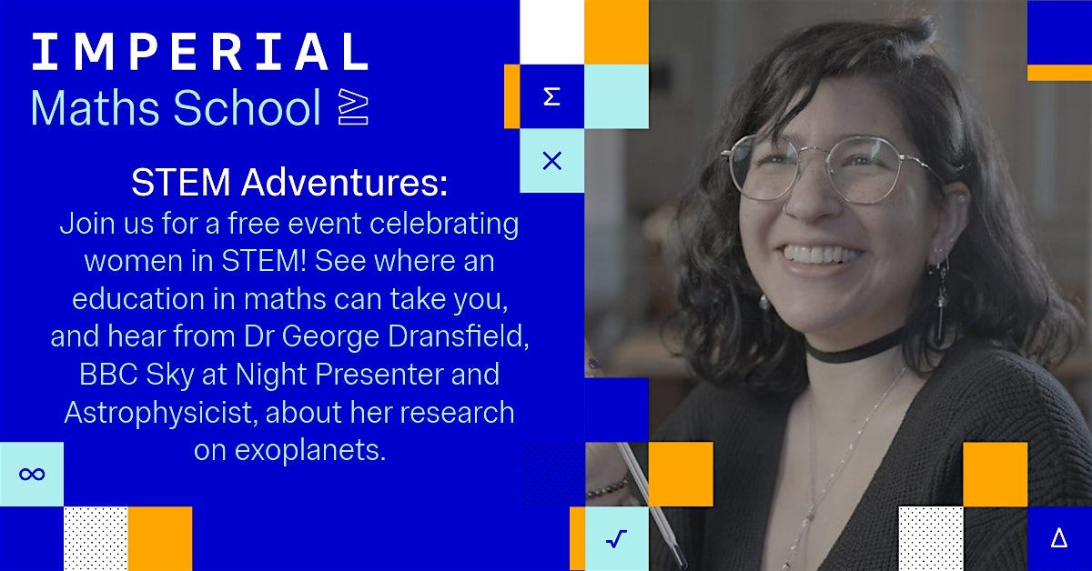 STEM Adventures with Imperial Maths School